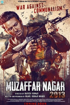 Download Muzaffarnagar 2013 (2017) WebRip Hindi ESub 480p 720p