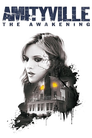 Download Amityville: The Awakening (2017) BluRay [Hindi + English] ESub 480p 720p