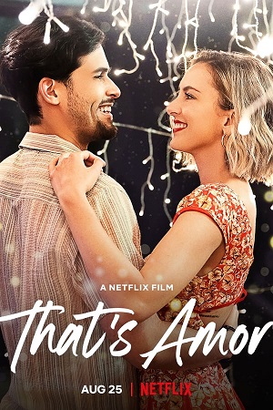 Download That’s Amor (2022) WebDl [Hindi + English] ESub 480p 720p