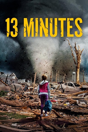 Download 13 Minutes (2021) WebRip [Hindi + English] ESub 480p 720p