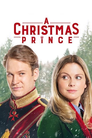 Download A Christmas Prince (2017) WebRip [Hindi + English] ESub 480p 720p