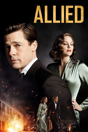 Download Allied (2016) BluRay [Hindi + English] ESub 480p 720p