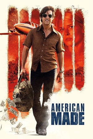 Download American Made (2017) BluRay [Hindi + English] ESub 480p 720p