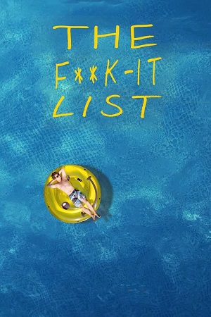 Download The F**k-It List (2020) WebDl [Hindi + English] ESub 480p 720p