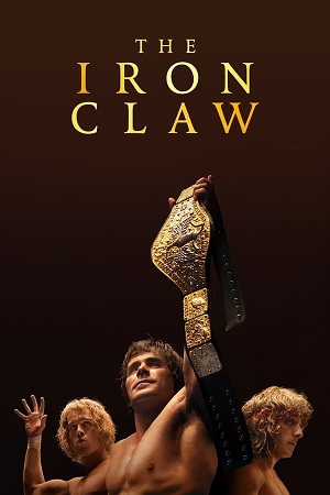 Download The Iron Claw (2023) WebRip [Hindi + English] ESub 480p 720p