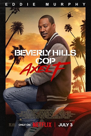 Download Beverly Hills Cop: Axel F (2024) WebRip [Hindi + Tamil + Telugu + English] 480p 720p