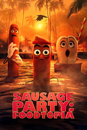 Download Sausage Party: Foodtopia (2024) Season 1 WebRip [Hindi + Tamil + Telugu + Malayalam + Kannada + English] S01 ESub 480p 720p - Complete