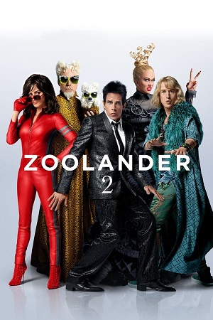 Download Zoolander Part 2 (2016) BluRay [Hindi + English] ESub 480p 720p