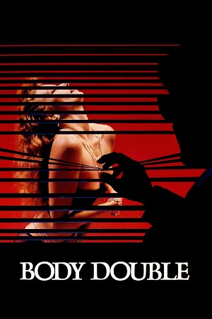 Download Body Double (1984) BluRay [Hindi + Tamil + English] 480p 720p