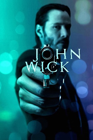 Download John Wick: Chapter 1 (2014) BluRay [Hindi + Tamil + Telugu + English] ESub 480p 720p 1080p