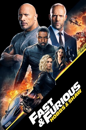 Download Fast And Furious Presents Hobbs and Shaw (2019) BluRay [Hindi + Tamil + Telugu + English] ESub 480p 720p 1080p