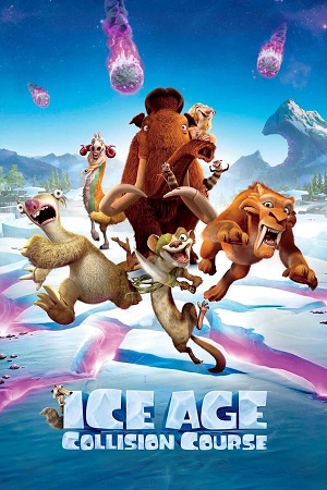 Download Ice Age: Collision Course (2016) BluRay [Hindi + Tamil + Telugu + English] ESub 480p 720p