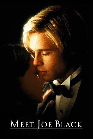 Download Meet Joe Black (1998) BluRay [Hindi + English] ESub 480p 720p 1080p