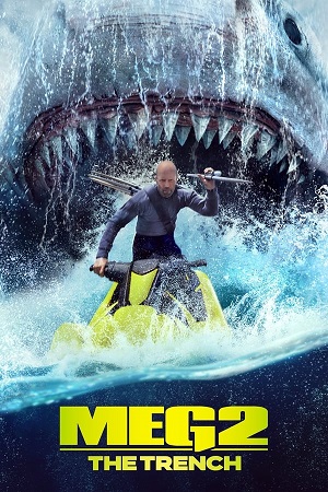 Download The Meg Part 2: The Trench (2023) BluRay [Hindi + Tamil + Telugu + English] ESub 480p 720p 1080p