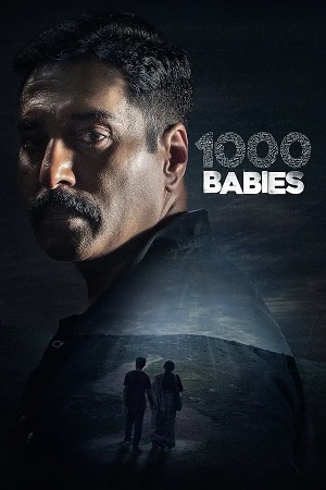 Download 1000 Babies (2024) Season 1 WebRip [Hindi + Tamil + Telugu + Malayalam] S01 ESub 480p 720p - Complete