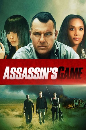 Download Assassin's Game (2015) WebRip [Hindi + Tamil + English] ESub 480p 720p