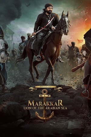 Download Marakkar: Lion of the Arabian Sea (2021) WebRip Malayalam ESub 480p 720p 1080p