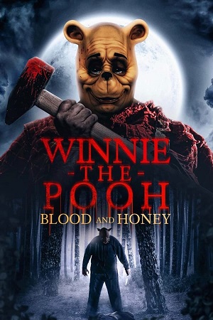 Download Winnie the Pooh: Blood and Honey Part 1 (2023) WebRip [Hindi (Org) Dubbed] ESub 480p 720p