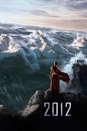 Download 2012 (2009) BluRay [Hindi + English ESub 480p 720p 1080p