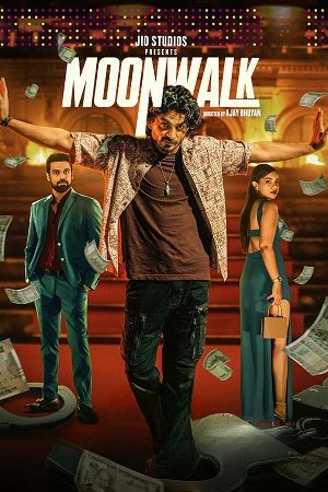 Download Moonwalk (2024) Season 1 WebRip [Hindi + Tamil + Telugu + Malayalam + Kannada] S01 ESub 480p 720p - Complete