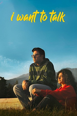 Download I Want To Talk (2024) WebRip Hindi ESub 480p 720p