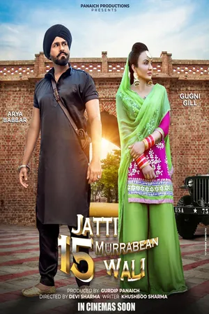 Download Jatti 15 Murrabean Wali (2024) WebRip Punjabi ESub 480p 720p