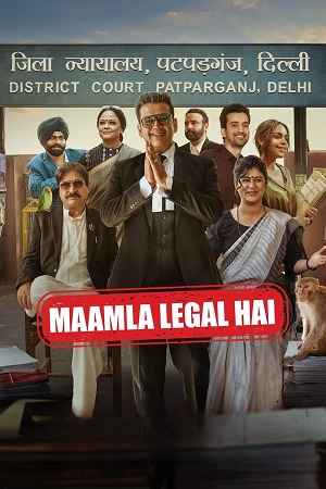 Download Maamla Legal Hai (2024) Season 1 WebRip [Hindi + Tamil + Telugu] S01 ESub 480p 720p - Complete