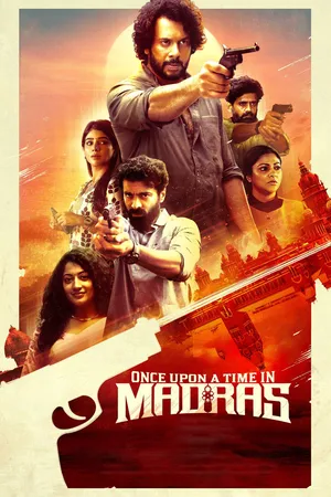 Download Once Upon a Time in Madras (2024) WebRip Tamil ESub 480p 720p