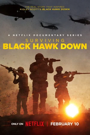 Download Surviving Black Hawk Down (2025) Season 1 WebRip [Hindi + English] S01 ESub 480p 720p - Complete