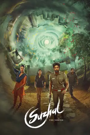 Download Suzhal - The Vortex (2022) Season 1 WebRip [Hindi + Tamil + Telugu + Malayalam + Kannada] S01 ESub 480p 720p - Complete