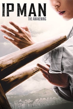 Download - Ip Man: The Awakening (2021) WebRip [Hindi + Tamil + Telugu + English] ESub 480p 720p 1080p