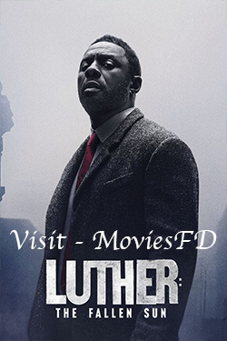 Download - Luther: The Fallen Sun (2023) WebRip [Hindi + Tamil + Telugu + English] ESub 480p 720p 1080p