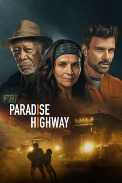 Paradise Highway (2022) BluRay [Hindi + English] 480p 720p 1080p Download – Watch Online